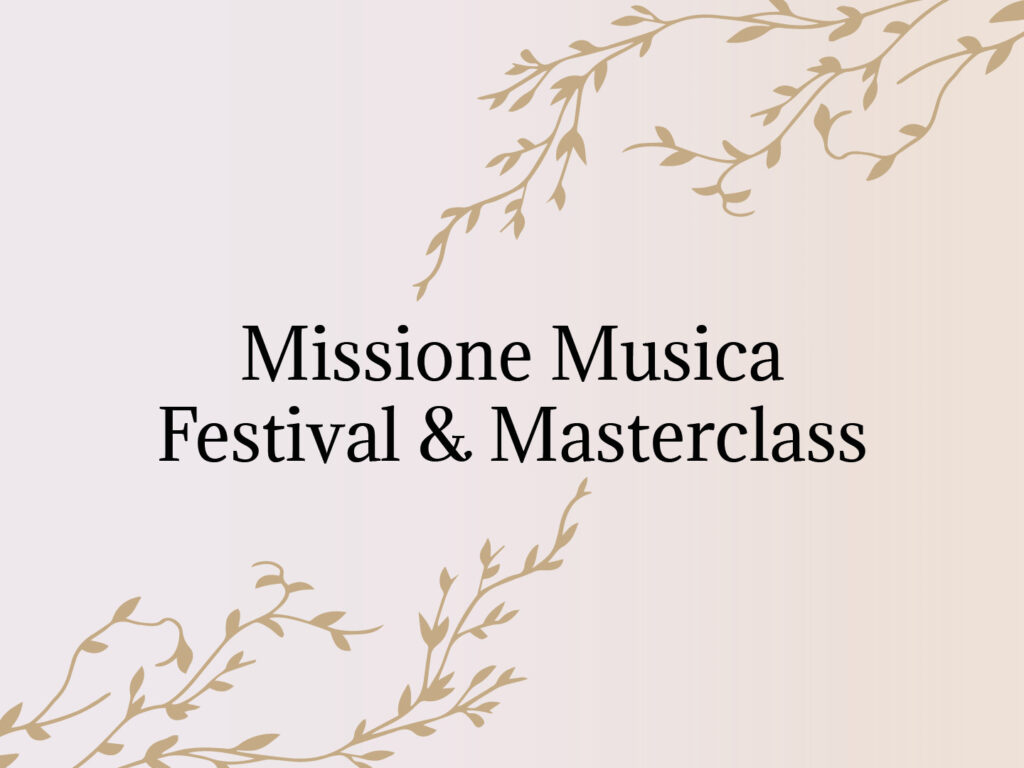 Missione Musica - Festival e Masterclass